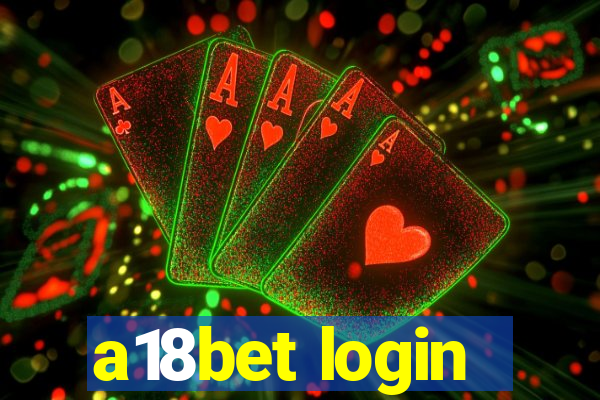 a18bet login